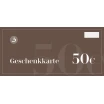 Geschenkgutschein im Wert von 50€ Geschenkgutschein im Wert von 50€